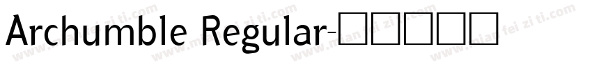 Archumble Regular字体转换